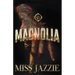 Magnolia: An African American Romance