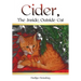 Cider, The Inside, Outside Cat