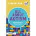 All about Autism: A Practical Guide for Primary Teachers