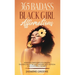365 Badass Black Girl Affirmations: Positive Thoughts to Create Success, Wealth, and Higher Self-Esteem for Powerful Women