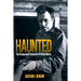 Haunted: The Strange and Profound Art of Wright Morris: The Strange and Profound Art of Wright Morris