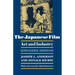The Japanese Film: Art and Industry - Expanded Edition