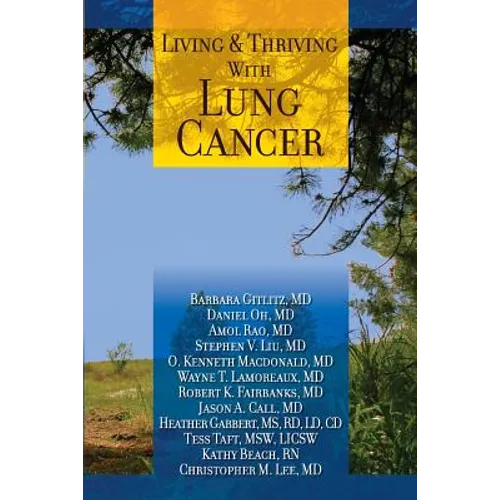 Living And Thriving With Lung Cancer