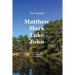 The Gospels: Matthew, Mark, Luke, John: A Greek-English, Verse by Verse Translation