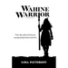 Wahine Warrior Interactive Edition