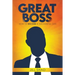 Great boss: How to become a successful CEO