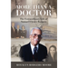 More Than a Doctor: The Extraordinary Life of Samuel Ulysses Rodgers