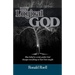 My Logical God: How belief in a truly perfect God changes everything we have been taught
