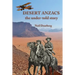 Desert Anzacs: the under-told story of the Sinai Palestine campaign, 1916-1918