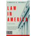 Law in America: A Short History
