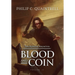 Blood and Coin: (The Ranger Archives: Book 2)
