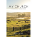 My Church: A Collection of Cowboy Poetry