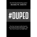 #Duped: How the Anti-gun Lobby Exploits the Parkland School Shooting-and How Gun Owners Can Fight Back