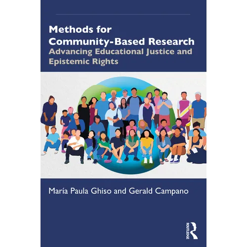 Methods for Community-Based Research: Advancing Educational Justice and Epistemic Rights
