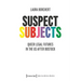 Suspect Subjects: Queer Legal Futures in the Us After Bostock