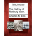 The History of Roxbury Town.