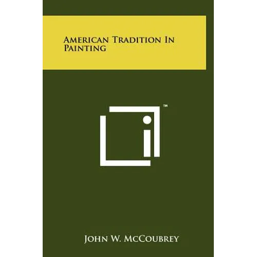 American Tradition In Painting