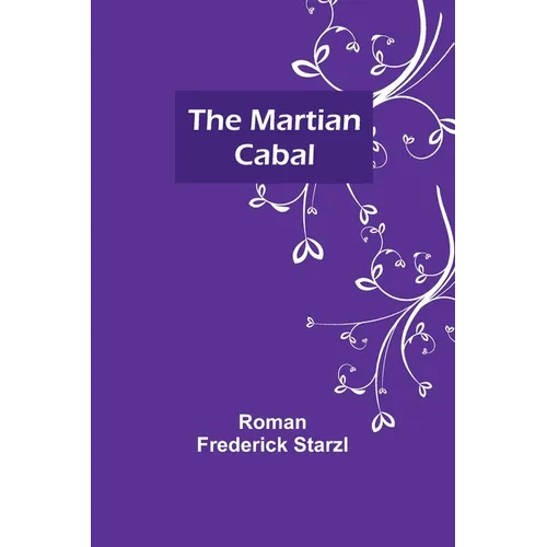 The Martian Cabal
