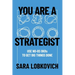 You Are A Strategist: Use No-BS OKRs to Get Big Things Done