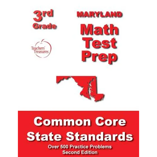Maryland 3rd Grade Math Test Prep: Common Core State Standards