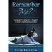 Remember Me?: Loving and Caring for a Dog with Canine Cognitive Dysfunction