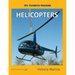 My Favorite Machine: Helicopters