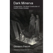 Dark Minerva: Prolegomena: The Moral Construction of Dante's Divine Comedy