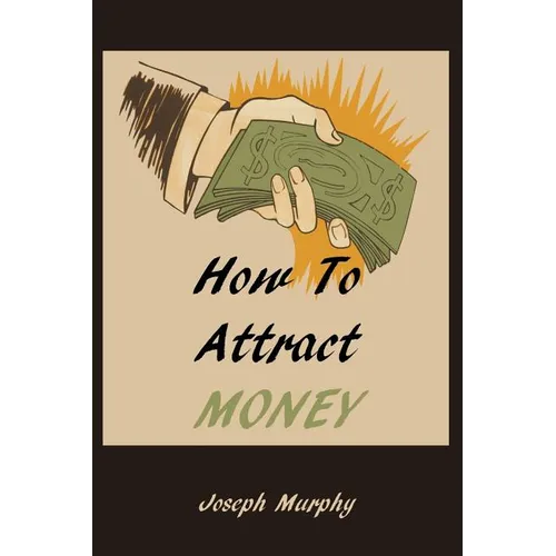 How To Attract Money