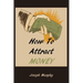 How To Attract Money
