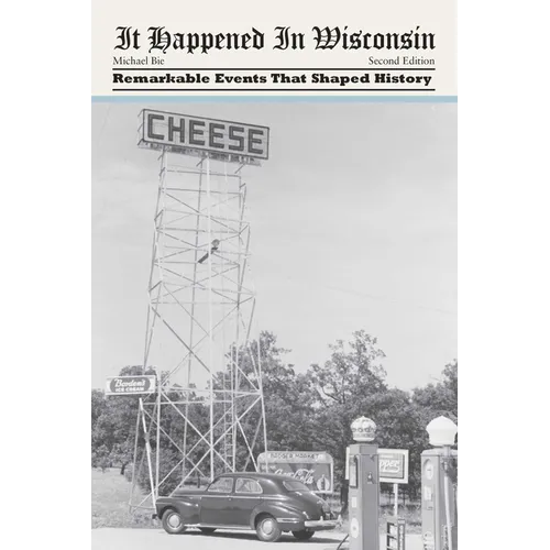 It Happened in Wisconsin