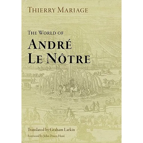 The World of André Le Nôtre