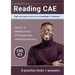 Reading CAE: Eight more practice tests for the Cambridge C1 Advanced