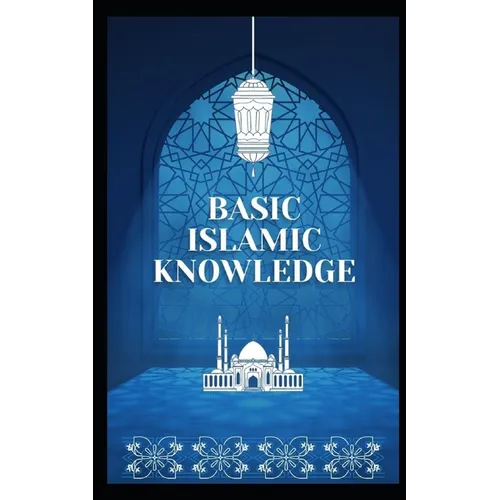 Basic Islamic Knowledge