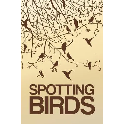 Spotting Birds: Bird Watching Log