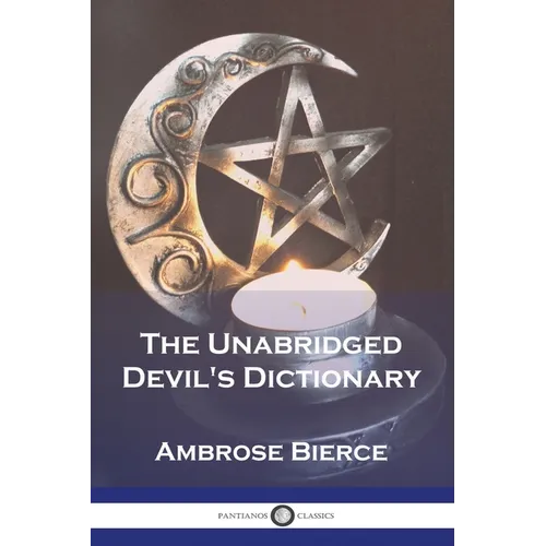 The Unabridged Devil's Dictionary