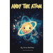 Andy the Atom