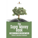 The Super Money Book: Finance 101 Lessons Kids Can't Miss Children's Money & Saving Reference