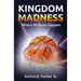Kingdom Madness