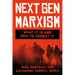 Nextgen Marxism: What It Is and How to Combat It