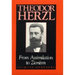 Theodor Herzl: From Assimilation to Zionism