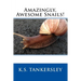 Amazingly, Awesome Snails!