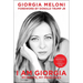 I Am Giorgia: My Roots, My Principles