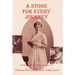 A Stone for Every Journey (Softcover): Traveling the Life of Elinor Gregg, R.N.