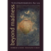 Beyond Madness: The Art of Ralph Blakelock, 1847-1919
