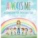 Always Me: Affirmations for Incredible Kids