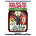 You Are The President!: A Conspiracy Adventure Game-Book