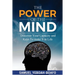 The Power of the Mind: Discovering Your Capacity and The Keys To Make And Unmake In This Life