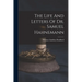 The Life And Letters Of Dr. Samuel Hahnemann