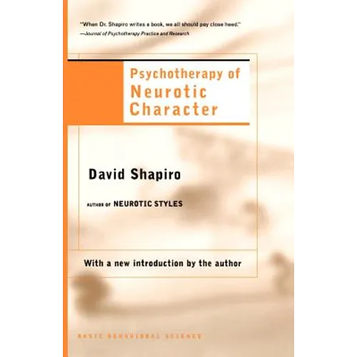 Psychotherapy of Neurotic Character