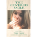 The Covered Smile